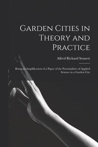 bokomslag Garden Cities in Theory and Practice