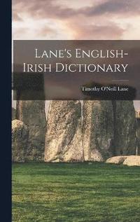 bokomslag Lane's English-Irish Dictionary
