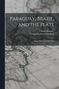 bokomslag Paraguay, Brazil, and the Plate