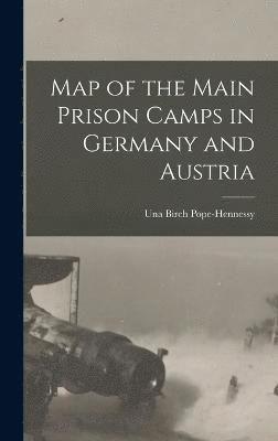 Map of the Main Prison Camps in Germany and Austria 1