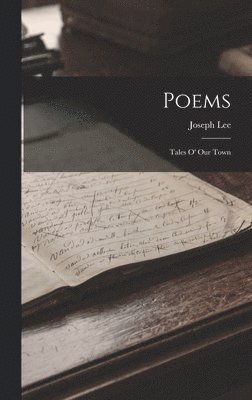 Joseph Lee - Poems, Inbunden