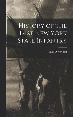 History of the 121st New York State Infantry 1