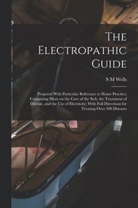 bokomslag Electropathic Guide
