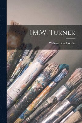 bokomslag J.M.W. Turner