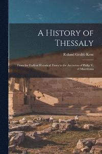 bokomslag A History of Thessaly