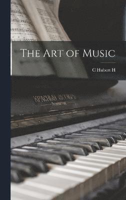 bokomslag The art of Music