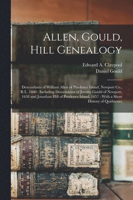 Allen, Gould, Hill Genealogy 1