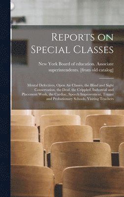 Reports on Special Classes 1