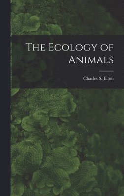 bokomslag Ecology of Animals