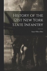 bokomslag History of the 121st New York State Infantry