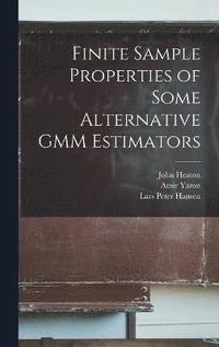 bokomslag Finite Sample Properties of Some Alternative GMM Estimators