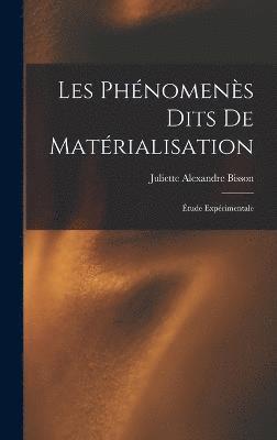 bokomslag Les phénomenès dits de matérialisation