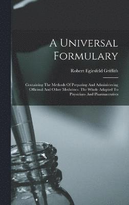 bokomslag A Universal Formulary