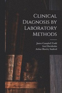 bokomslag Clinical Diagnosis by Laboratory Methods