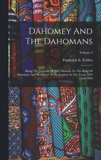 bokomslag Dahomey And The Dahomans