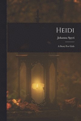 Johanna Spyri - Heidi, Häftad