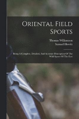 bokomslag Oriental Field Sports