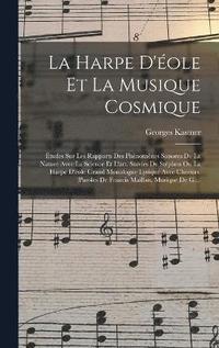 bokomslag La Harpe D'ole Et La Musique Cosmique