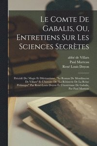 bokomslag Comte De Gabalis, Ou, Entretiens Sur Les Sciences Secrètes