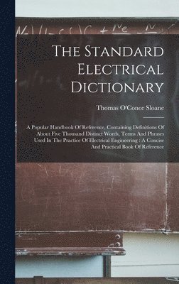 bokomslag Standard Electrical Dictionary