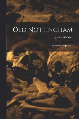 Old Nottingham 1