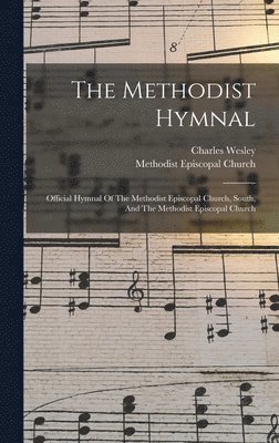 Charles Wesley - Methodist Hymnal, Inbunden