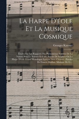 La Harpe D'ole Et La Musique Cosmique 1