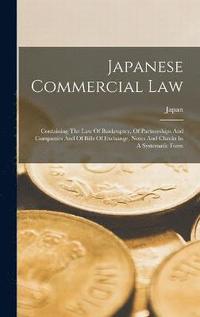 bokomslag Japanese Commercial Law