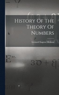 History Of The Theory Of Numbers 1