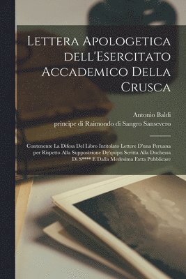 bokomslag Lettera apologetica dell'Esercitato accademico della Crusca