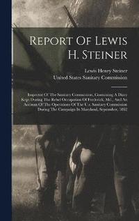bokomslag Report Of Lewis H. Steiner