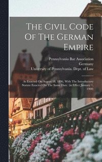 bokomslag The Civil Code Of The German Empire