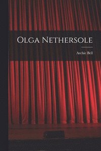 bokomslag Olga Nethersole