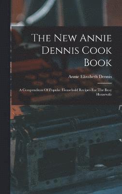 bokomslag New Annie Dennis Cook Book