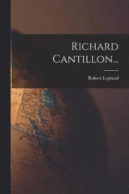 Richard Cantillon... 1