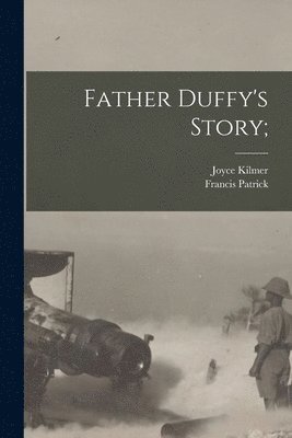 bokomslag Father Duffy's Story;