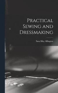 bokomslag Practical Sewing and Dressmaking