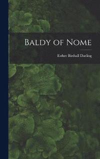 bokomslag Baldy of Nome
