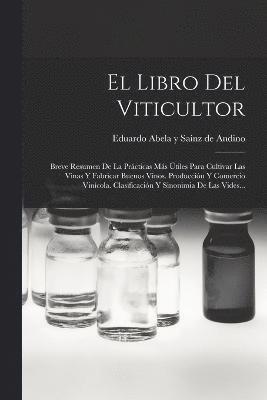 bokomslag El Libro Del Viticultor