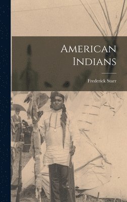 bokomslag American Indians