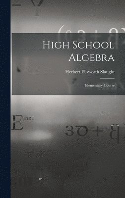 bokomslag High School Algebra