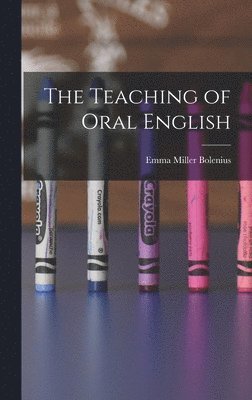 bokomslag Teaching of Oral English