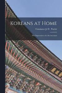 bokomslag Koreans at Home