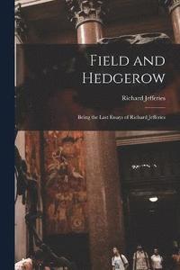 bokomslag Field and Hedgerow
