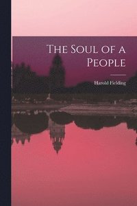 bokomslag The Soul of a People