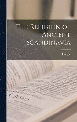 The Religion of Ancient Scandinavia 1