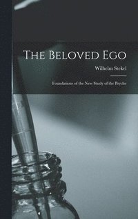bokomslag The Beloved Ego