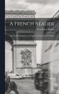 bokomslag A French Reader
