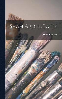 Shah Abdul Latif 1