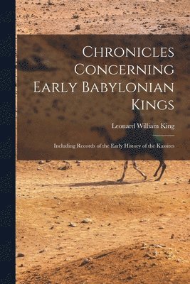 Chronicles Concerning Early Babylonian Kings